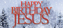 Happy Birthday Jesus